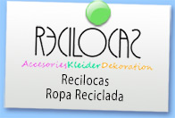 recilocas ropa reciclada